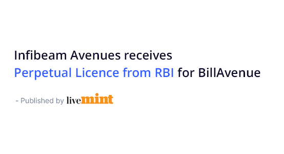 Infibeam Avenues receives RBI nod for Bharat Bill Payment licence